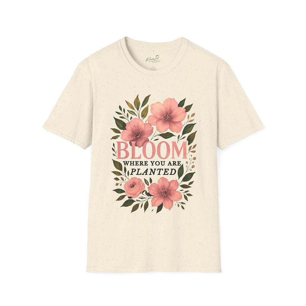 Thumbnail: Bloom Where You Are Planted [Revised Design] - Tee