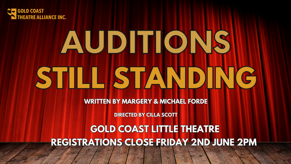 AUDITIONS on the Gold Coast Qld, its regional areas and Northern NSW