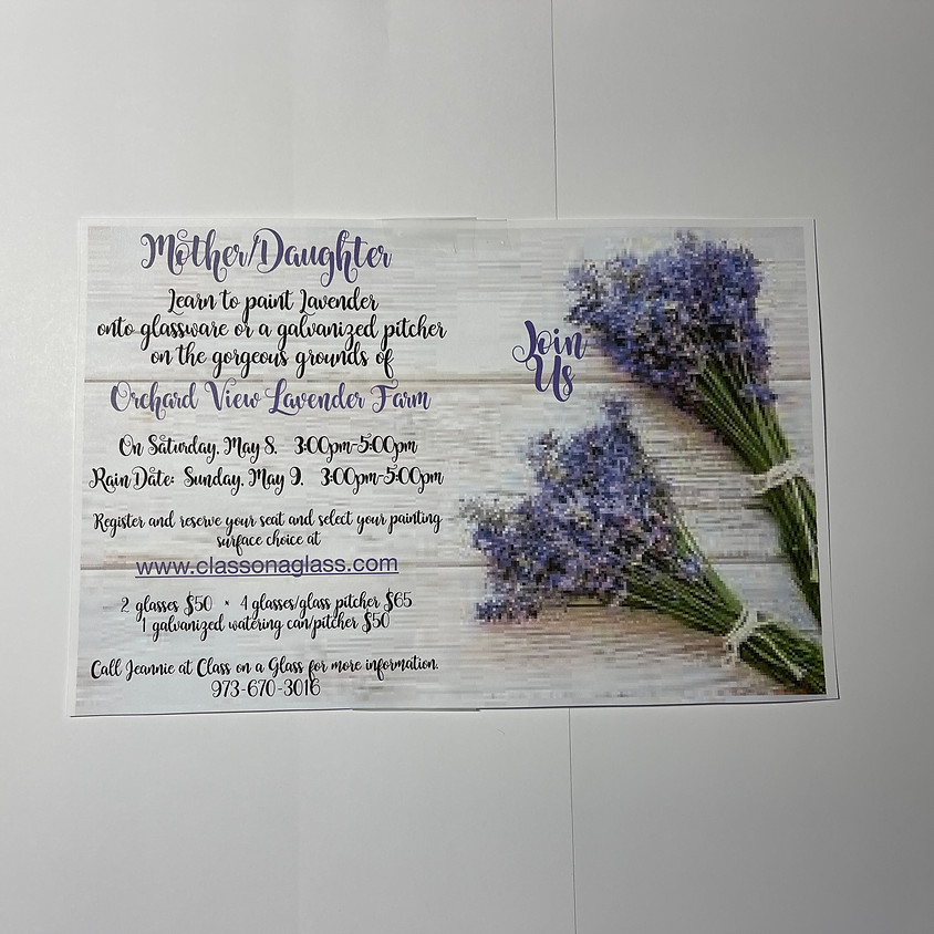 Mother/Daughter Painting Lavender at Orchard View Lavender Farm NEW DATES ADDED JUNE 4/5 GO TO UPCOMING EVENTS PAGE.