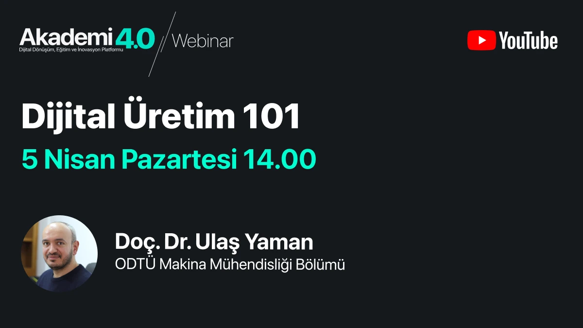 Dijital Üretim 101