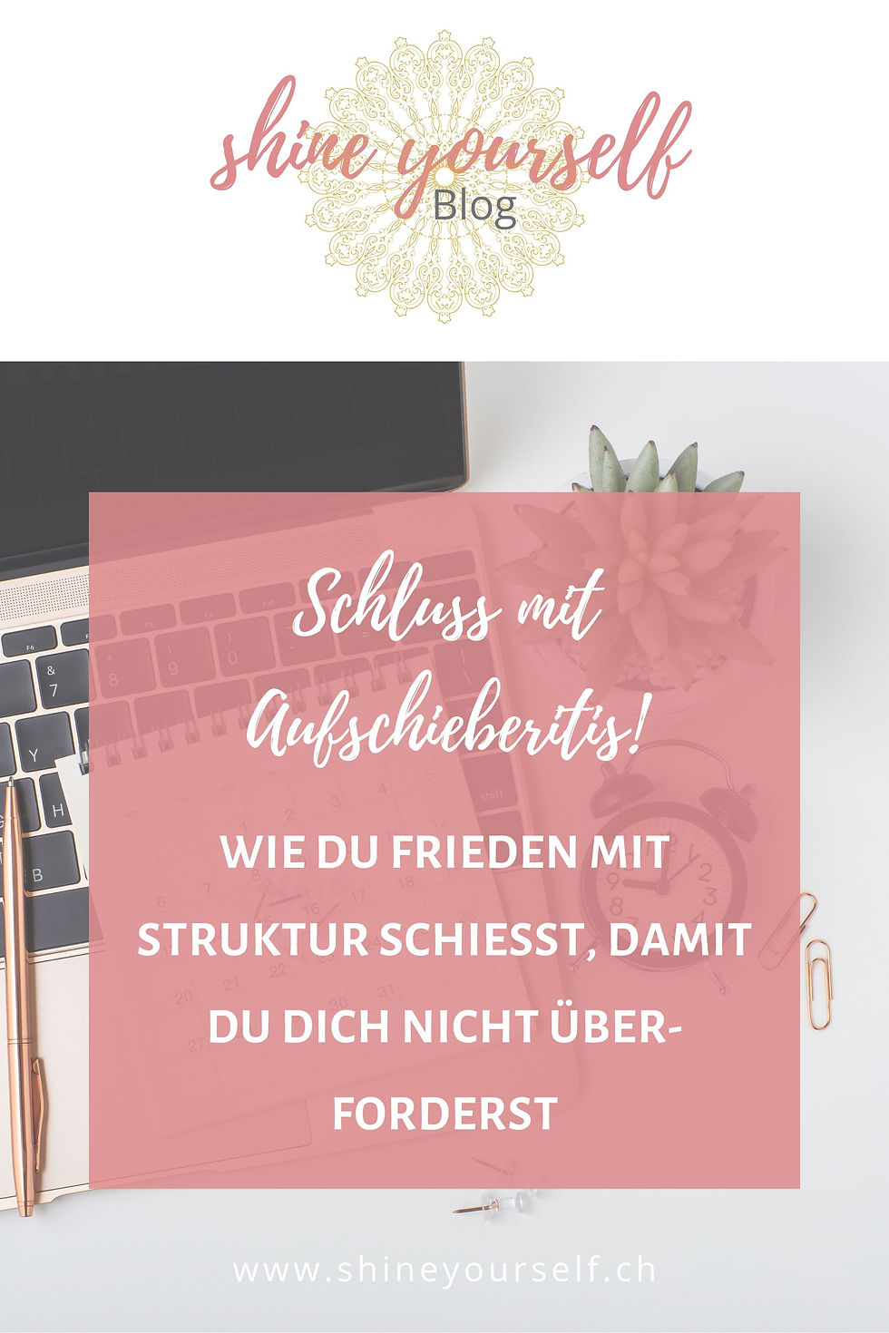 Aufschieberitis