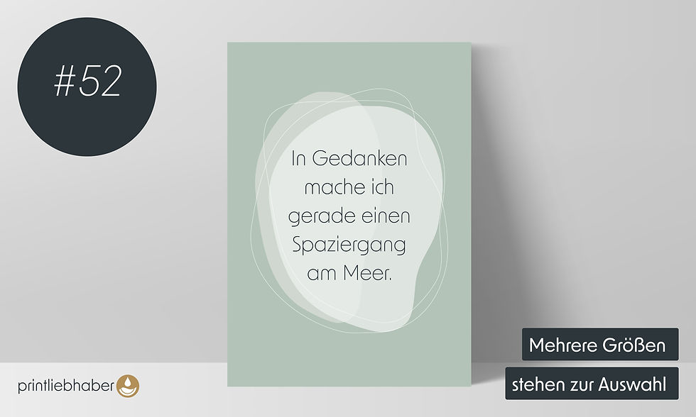 Miniaturbild: Salbeigrünes Poster mit dem Spruch „In Gedanken mache ich gerade einen Spaziergang am Meer“.