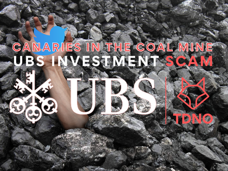 In Brands we trust - UBS Scam Alert, consumer victims, canaries in the coal mine of online commerce.