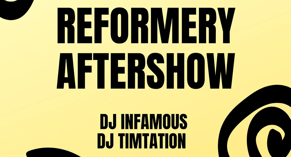 The Reformery Aftershow by and.friends