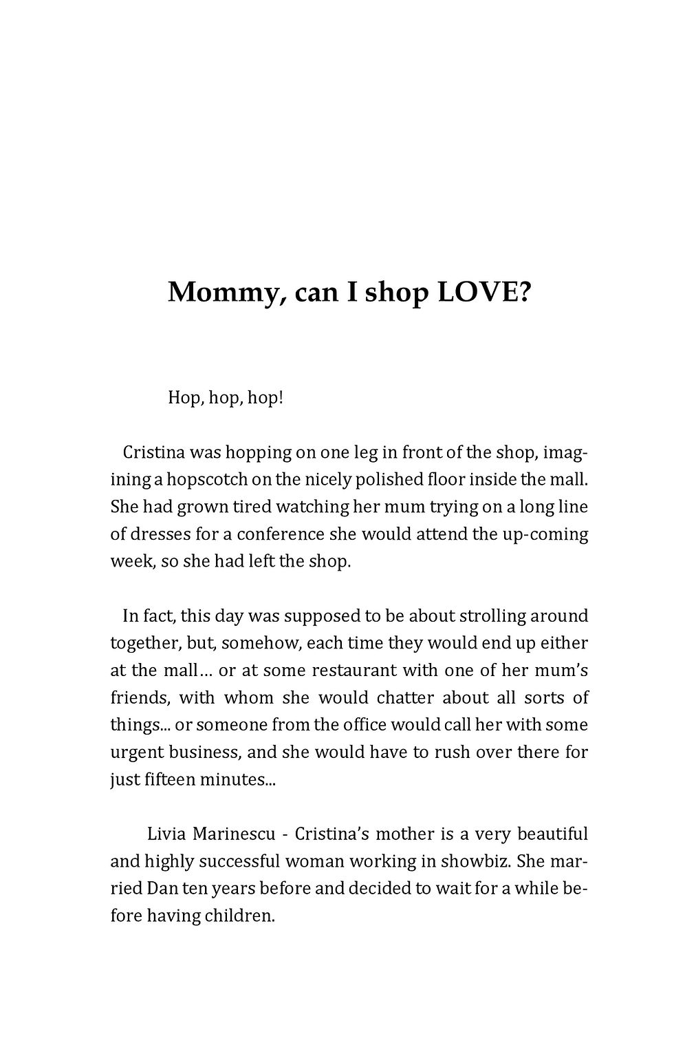 Miniatură: Mom, can I buy LOVE?