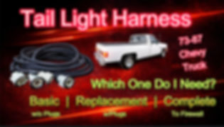 1973-1987 Chevy Truck Tail Light Harness | w/ Chassis & Trailer Plugs