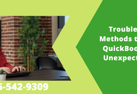 Troubleshooting Methods to Eliminate QuickBooks Closing Unexpectedly Error
