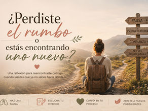 ¿Perdiste el rumbo o estás encontrando uno nuevo?