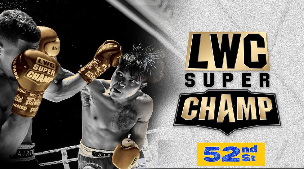 LWC SUPER CHAMP LUMPINEE | BANGKOK