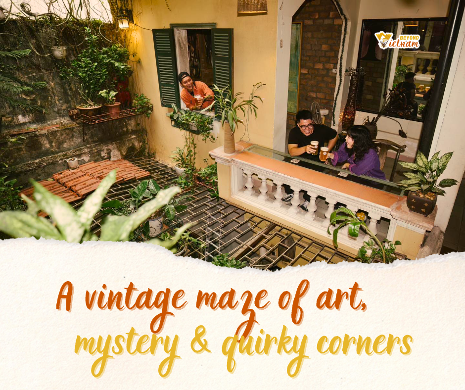 Discover Hanoi’s hidden vintage cafés filled with art, quirky corners, leafy courtyards, and unique drinks. A perfect escape in the Old Quarter.