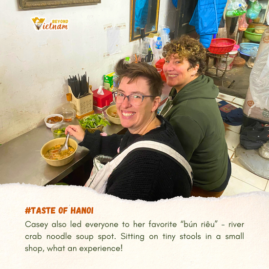 Casey also led everyone to her favorite “bún riêu” - river crab noodle soup spot. Sitting on tiny st