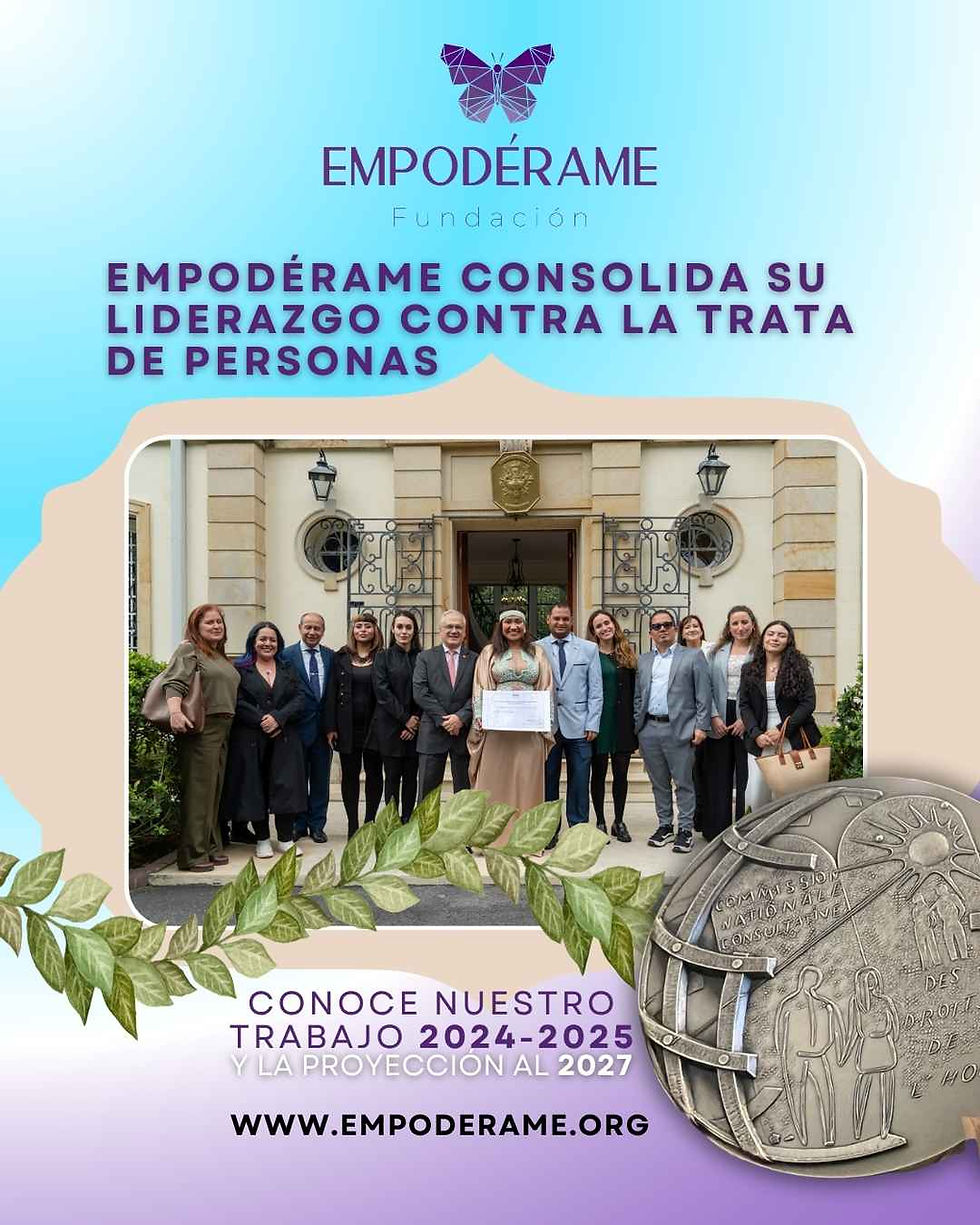 Empodérame acompañó a más de 1.000 mujeres, niñas y adolescentes, fortaleció una red interdisciplinaria de profesionales y voluntariado, impulsó acciones de incidencia jurídica y legislativa, consolidó alianzas con organismos internacionales y recibió uno de los reconocimientos más importantes en materia de derechos humanos: la Mención Especial del Premio de Derechos Humanos "Libertad – Igualdad – Fraternidad", otorgada por la Comisión Nacional Consultiva de Derechos Humanos de la República Francesa (CNCDH)
