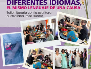 Diferentes idiomas, el mismo lenguaje de una causa. La visita de la escritora Rose Hunter desde Australia a la Fundación Empodérame