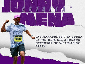 Las maratones y la lucha: la historia del abogado Jhony Batalla Mena, defensor de víctimas de trata