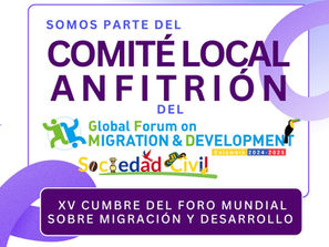 Somos parte del Comité Local Anfitrión del Global Forum on Migration and Development 2025