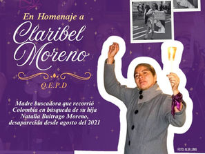 Clarita asumió que su lucha era feminista, pues así se declaraba y ejercía su activismo, con las feministas, las que salen en muchas fechas cada año a gritar por justicia y por la garantía en sus derechos, las mismas que incendian todo con velitas de pequeñas luces en plantones y marchas por la vida de las mujeres que desaparecen y asesinan a diario en Colombia. Sin embargo, fue encontrada sin vida y con cuatro disparos en su cuerpo el 13 de mayo en una vía del municipio de Jamundí, Valle del Cauca.