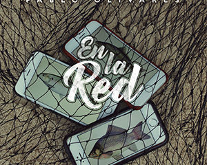 «En la red», de Pablo Olivares, una valiente declaración en un mundo indiferente