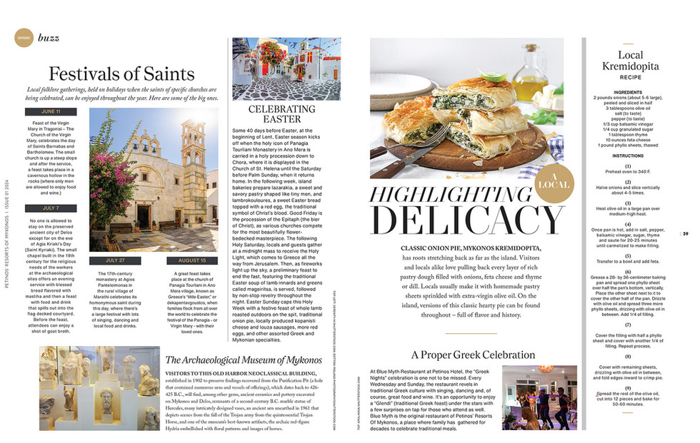 LOCALE MAGAZINE
THE EXCLUSIVE IN-ROOM PUBLICATION FOR PETINOS’ RESORTS OF MYKONOS