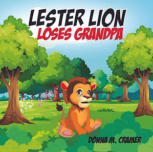 Lester Lion Loses Grandpa Front Cover only.jpg