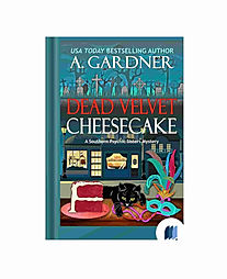 Dead Velvet Cheesecake by A. Gardner book cover on Bookdio.org