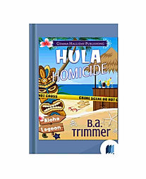 Hula Homicide by B. A. Trimmer book cover on Bookdio.org