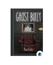 Ghost Bully by Brian Corley book cover on Bookdio.org