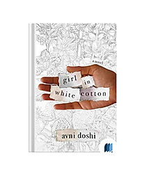 Girl In White Cotton by Avni Doshi book cover on Bookdio.org
