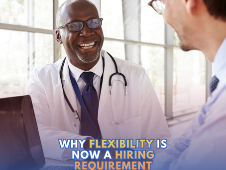 Why Flexibility Is Now a Hiring Requirement