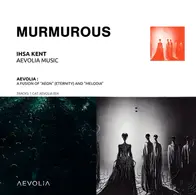 Ihsa Kent - Murmurous [Aevolia]