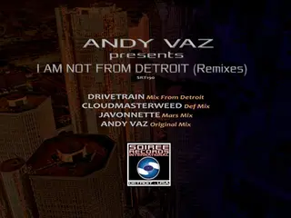 Various Artists - I Am Not From Detroit (Remixes) [Soiree Records]