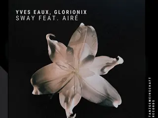 Yves Eaux, Glorionix ft. Airé  - Sway [Tanzgemeinschaft]