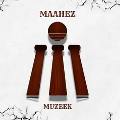 Maahez - MUZEEK [TEMPLOZ]