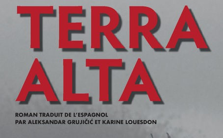 TERRA ALTA de Javier Cercas - Édition Actes Sud