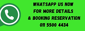 WhatsaApp Us Now For More Details & Booking Reservation (1).png