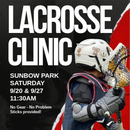 Free Lacrosse Clinic!