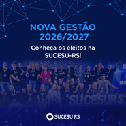 SUCESU-RS elege nova diretoria para a gestão 2026/2027