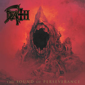 249: Death- The Sound of Perseverance