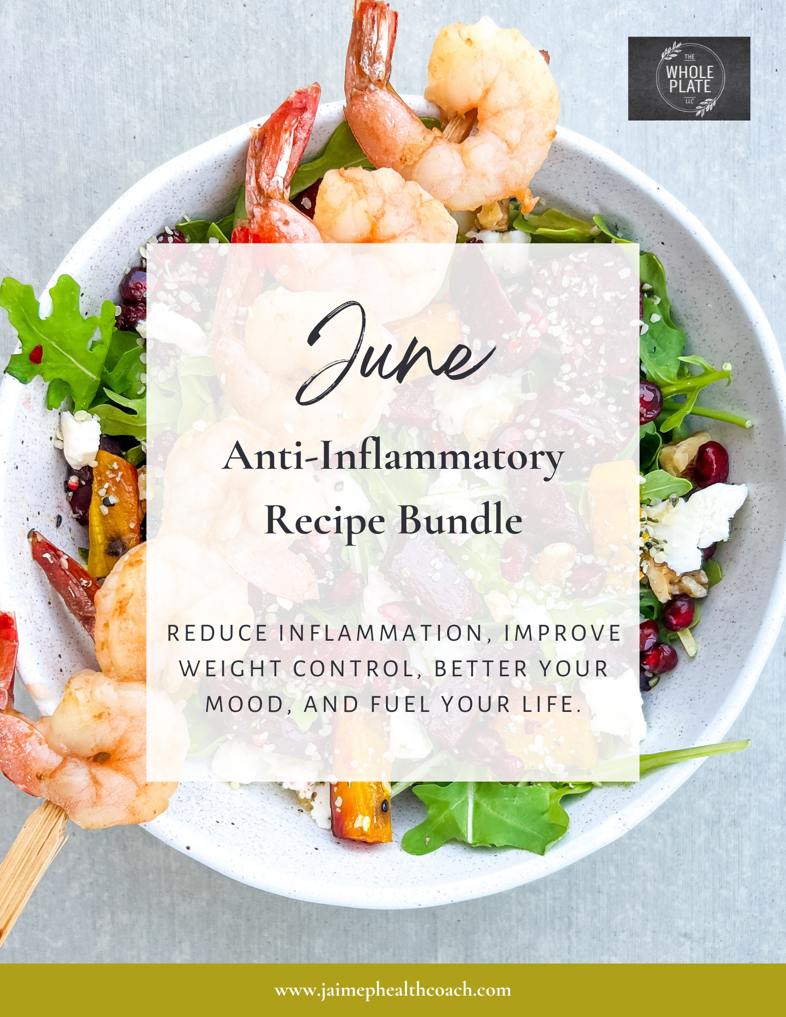 June Healthy Cook Recipe Bundle and Meal Prep Guide: Anti-Inflammatory