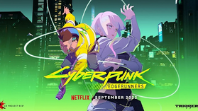 Make It or Break It: "Cyberpunk Edgerunners"