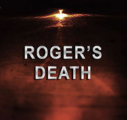 Roger's Death.jpg