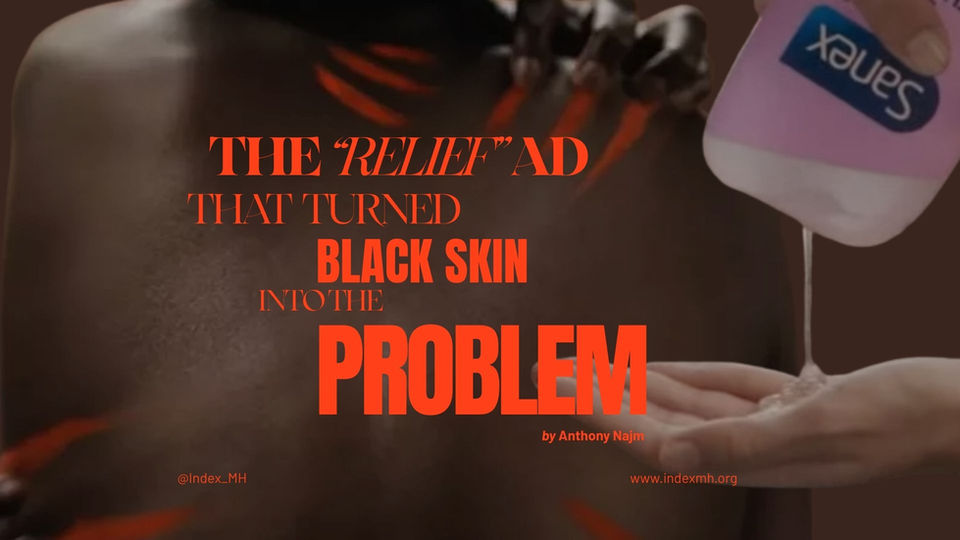 The ‘Relief’ Racist Ad That Turned Black Skin Into The Problem