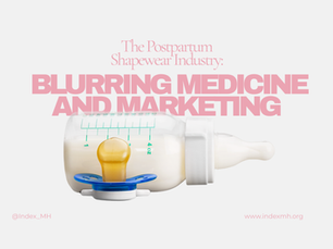The Postpartum Shapewear Industry: Blurring Medicine And Marketing