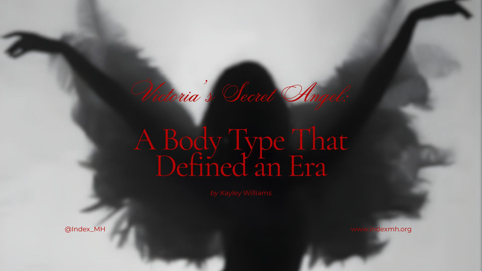 The Victoria’s Secret Angel: A Body Type That Defined an Era