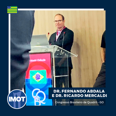 Dr. Ricardo Mercaldi e Dr. Fernando Abdala no Congresso Brasileiro de Quadril - GO