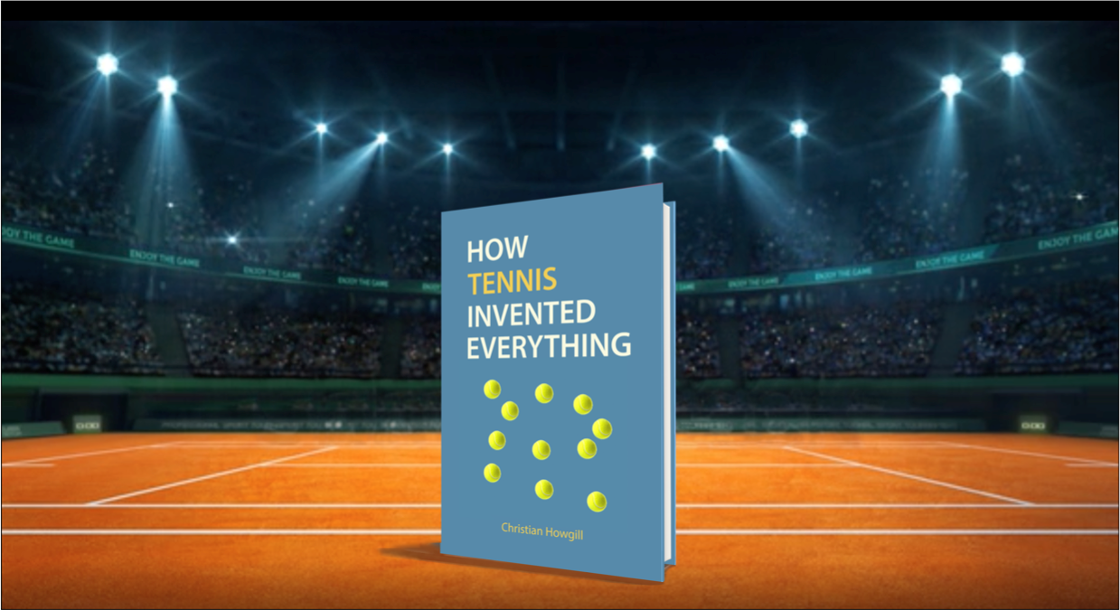 howtennisinventedeverything