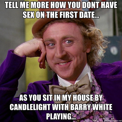 tell-me-more-how-you-dont-have-sex-on-the-first-date-as-you-sit-in-my-house-by-candlelight