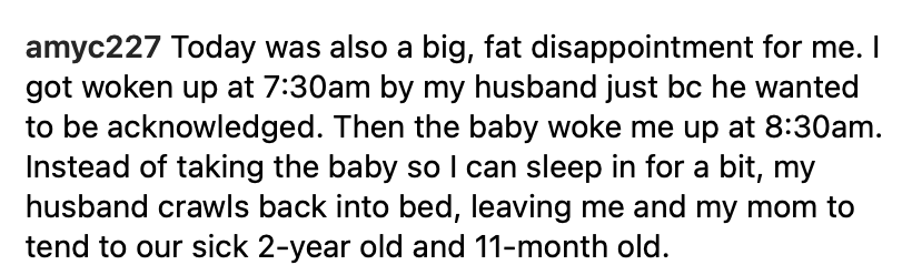 Text depiction of frustration about being woken early by husband and baby, left to tend to sick kids with mom. Mood: disappointment.