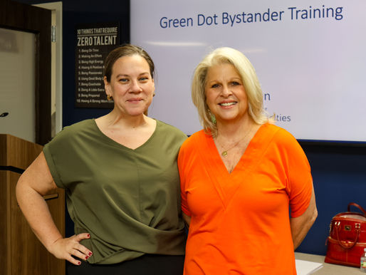 Green Dot Training: No one has to do everything, but everyone has to do something.