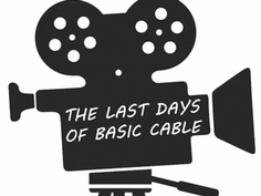 The Last Days of Basic Cable: A night celebrating the art of filmmaking