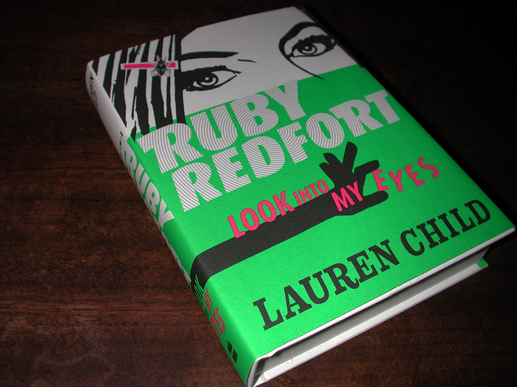 CHILD, Lauren : Ruby Redfort – Look into my Eyes